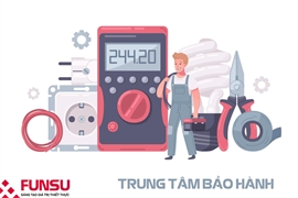 Chính sách bảo hành chung của FUNSU Việt Nam
